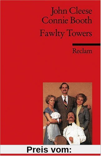 Fawlty Towers: Three Episodes. (Fremdsprachentexte): Three Episodes: The Germans / Communication Problems / Basil the Rat